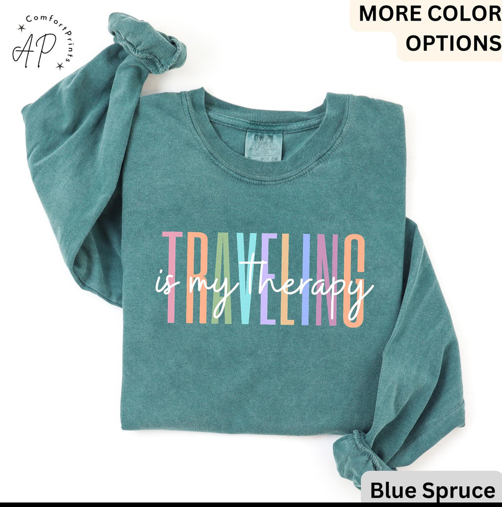Travel Is My Therapy Comfort Colors® Long Sleeve T-Shirt, Travel Buddies Shirt, Gift for Traveler, Travel Lover