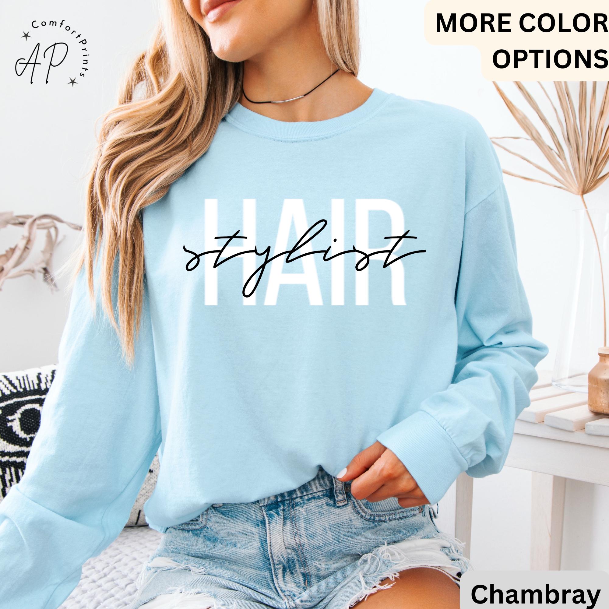 Hair Stylist Comfort Colors® Long Sleeve T-Shirt, Hair Dresser Shirt, Cosmetologist Long Sleeve, Gift for Hair Salon Specialist
