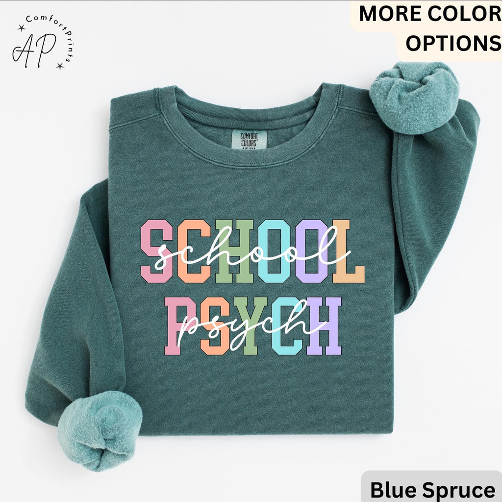 Comfort Colors School Psychologist Sweatshirt: Back to School Gift