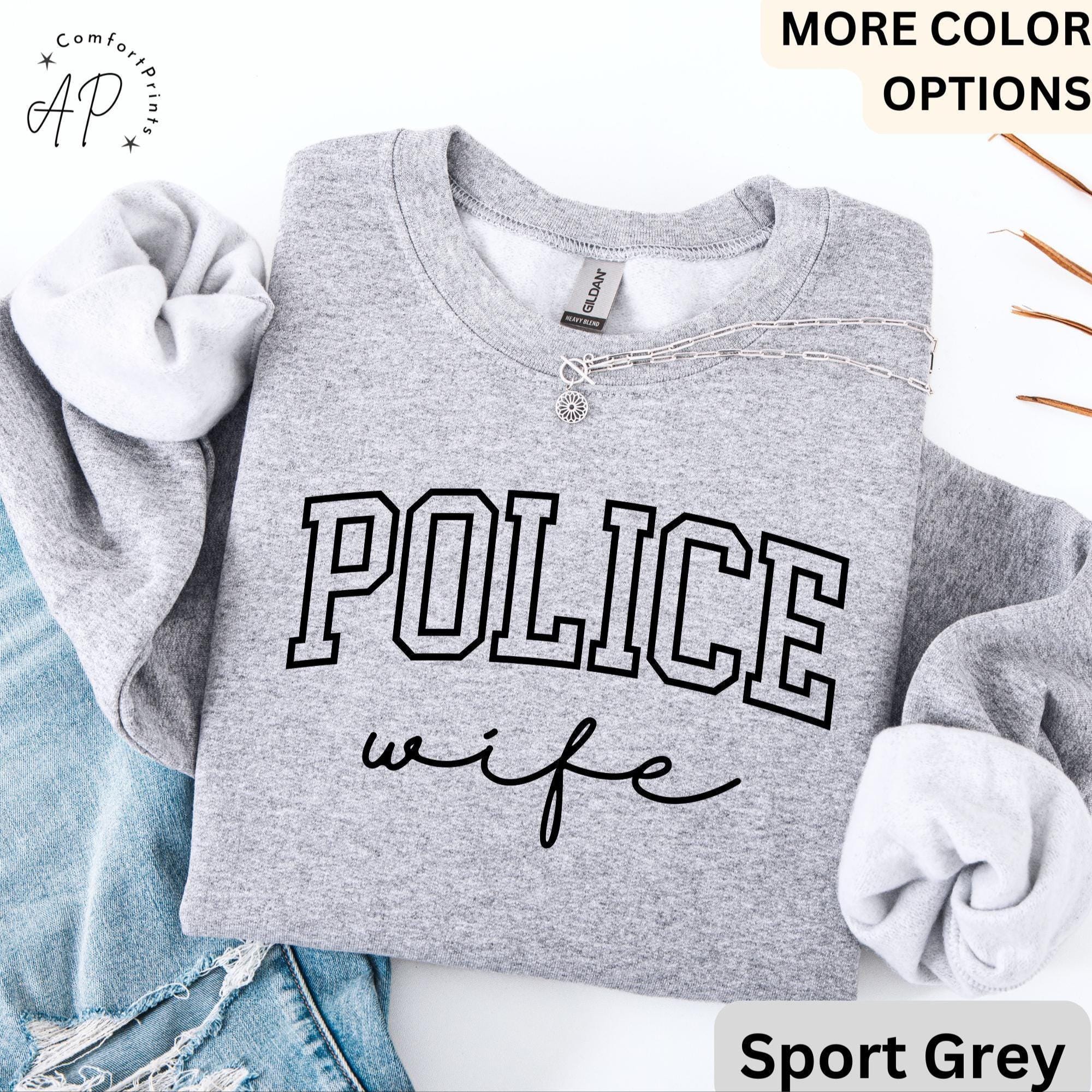 Police Wife Comfort Colors Sweatshirt, Cop Wife Sweater, Gift for Police Officer Wife
