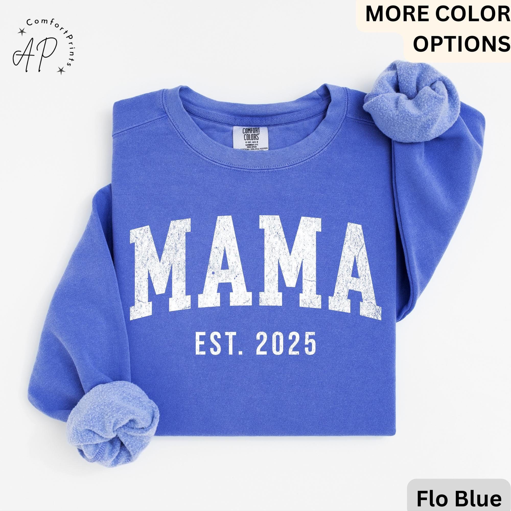 Custom Mama Comfort Colors Sweatshirt: Est. 2026 Pregnancy Announcement