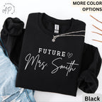 Future Mrs. Sweatshirt, Bride Sweater, Personalized Engagement, Gift for Her