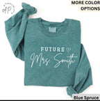 Future Mrs. Comfort Colors Long Sleeve Shirt, Bride Long-Sleeve, Personalized Engagement, Gift for Her