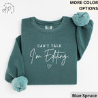 Comfort Colors® Editing Sweatshirt, Photographer Sweater, Can't Talk I'm Editing