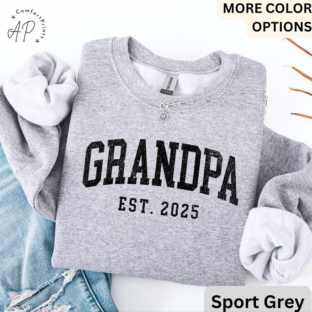 Grandpa Est Sweatshirt, Personalized Grandpa Sweater, Pregnancy Announcement Grandfather, Gift for Fathers Day
