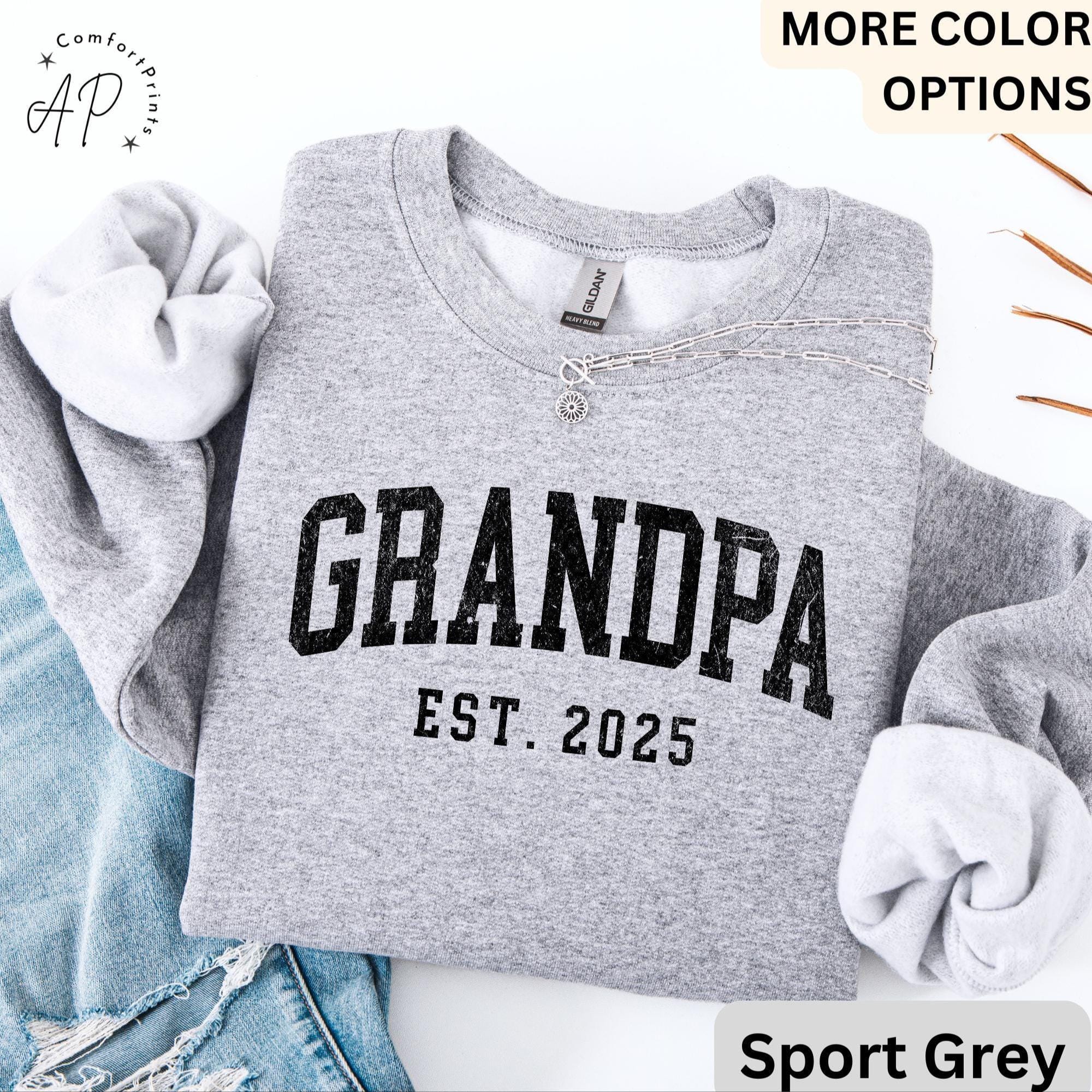 Grandpa Est Sweatshirt, Personalized Grandpa Sweater, Pregnancy Announcement Grandfather, Gift for Fathers Day