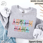 Autism Mama Sweatshirt, Neurodiversity Special Education Teacher Gift
