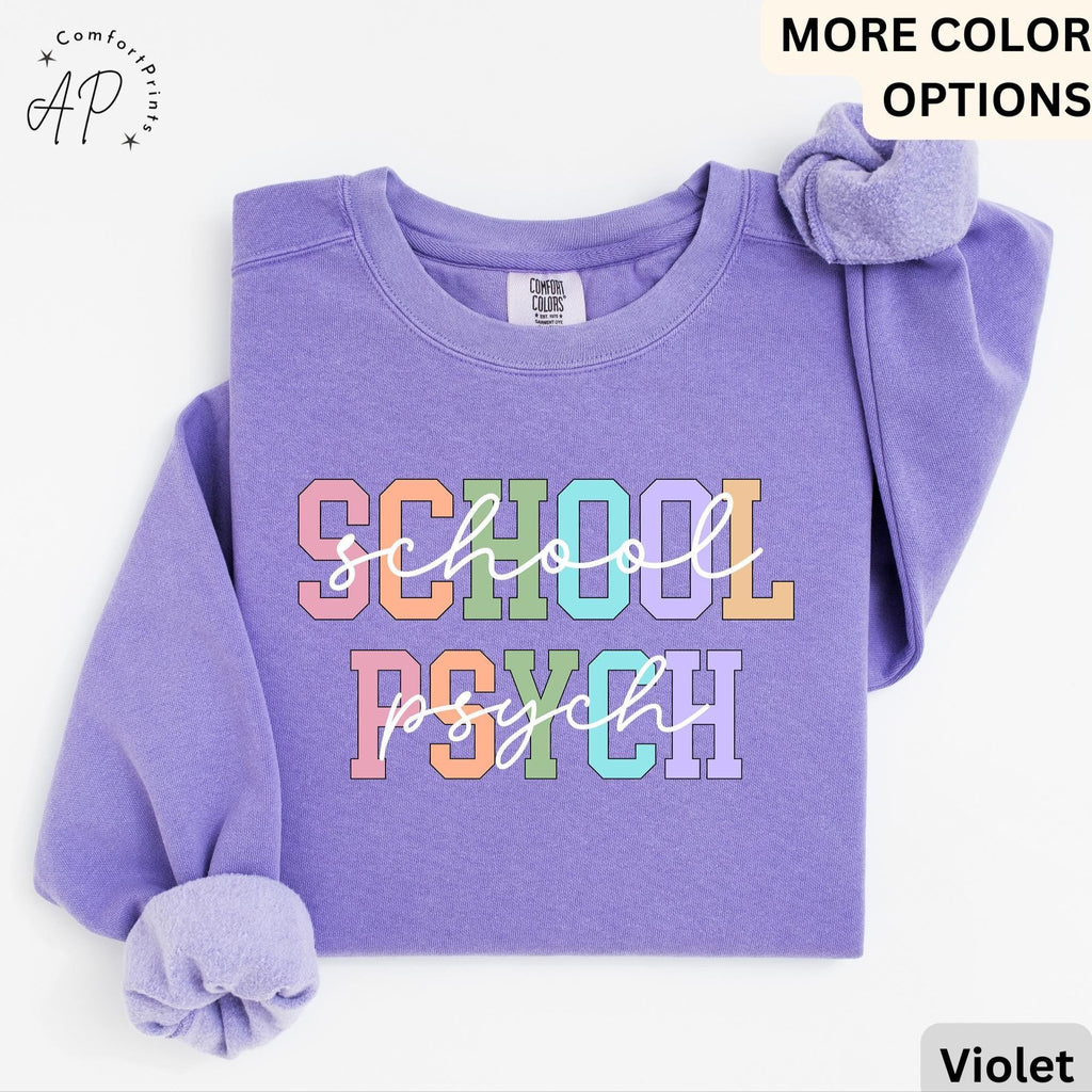Comfort Colors School Psychologist Sweatshirt: Back to School Gift