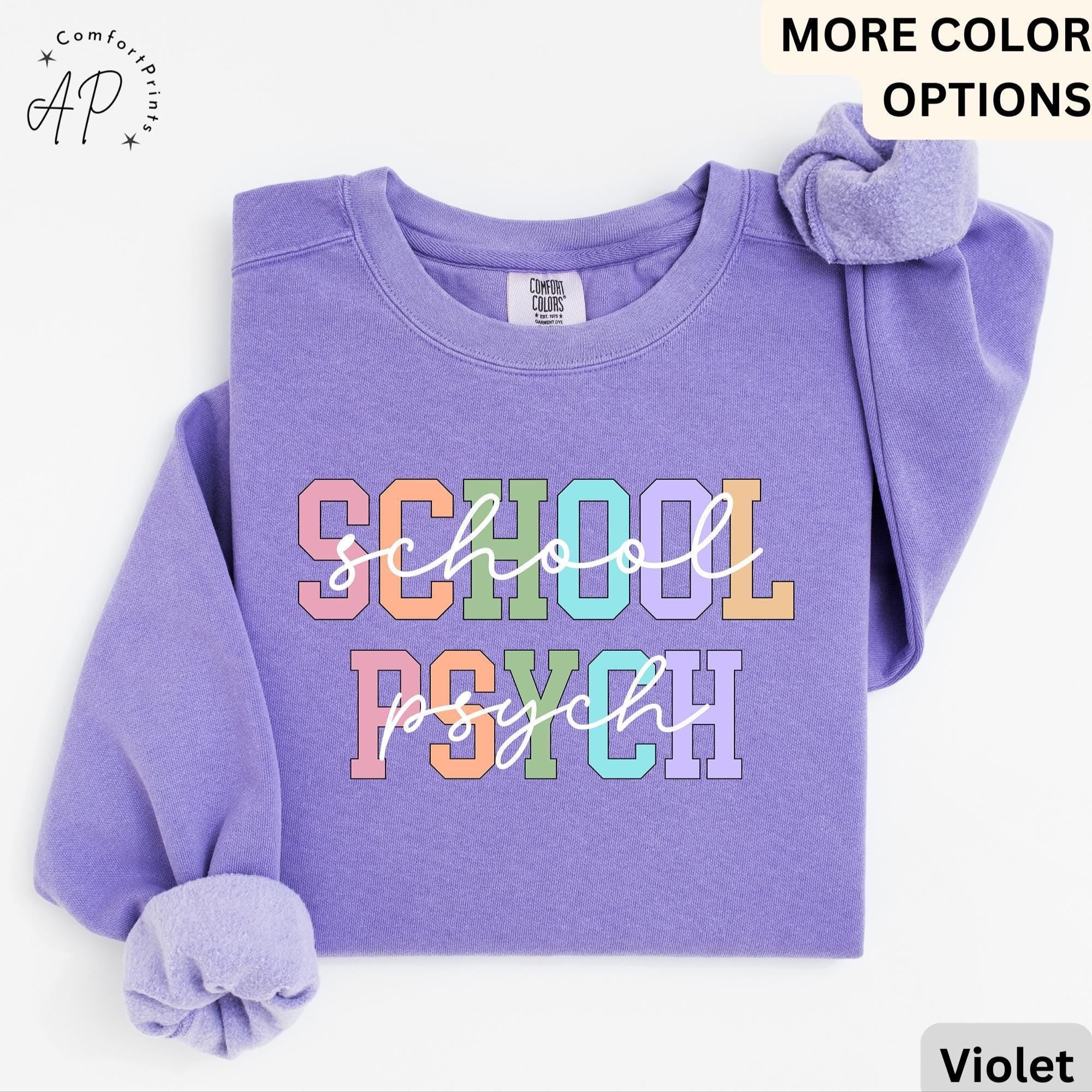 Comfort Colors School Psychologist Sweatshirt: Back to School Gift