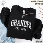 Grandpa Est Sweatshirt, Personalized Grandpa Sweater, Pregnancy Announcement Grandfather, Gift for Fathers Day