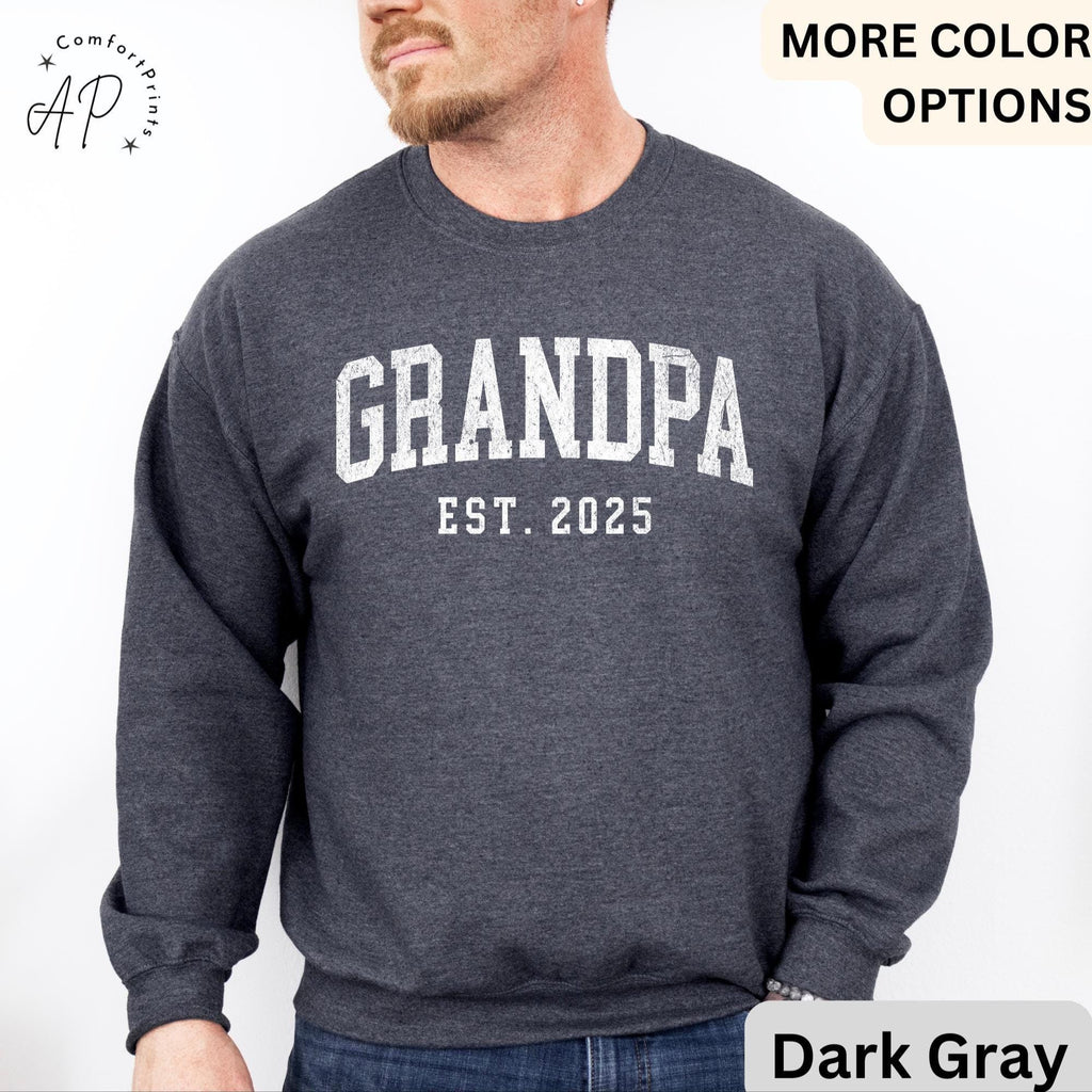 Grandpa Est Sweatshirt, Personalized Grandpa Sweater, Pregnancy Announcement Grandfather, Gift for Fathers Day