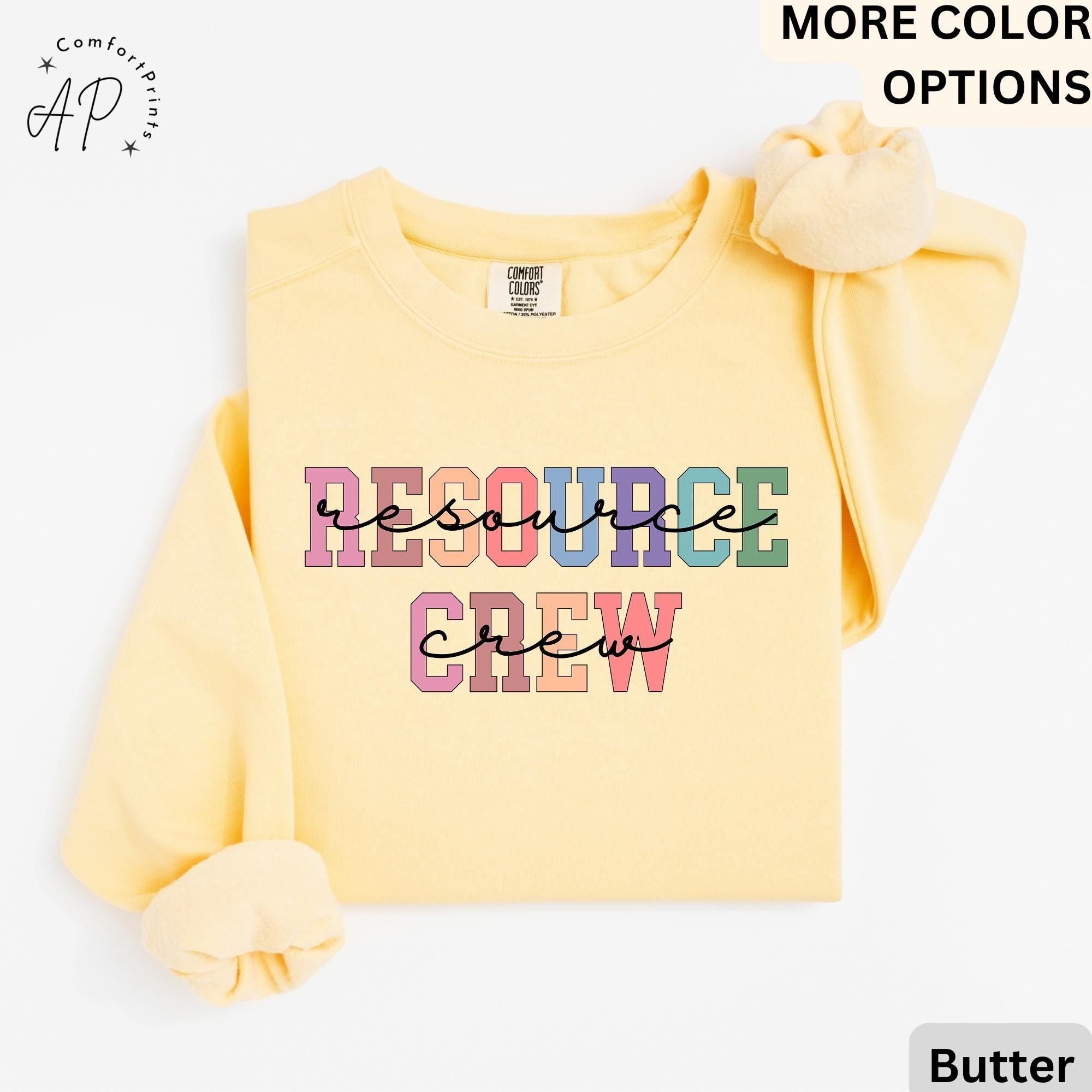 Resource Crew Comfort Colors® Sweatshirt, Resource Teacher Sweater, Back To School, Gift for Special Education Teacher