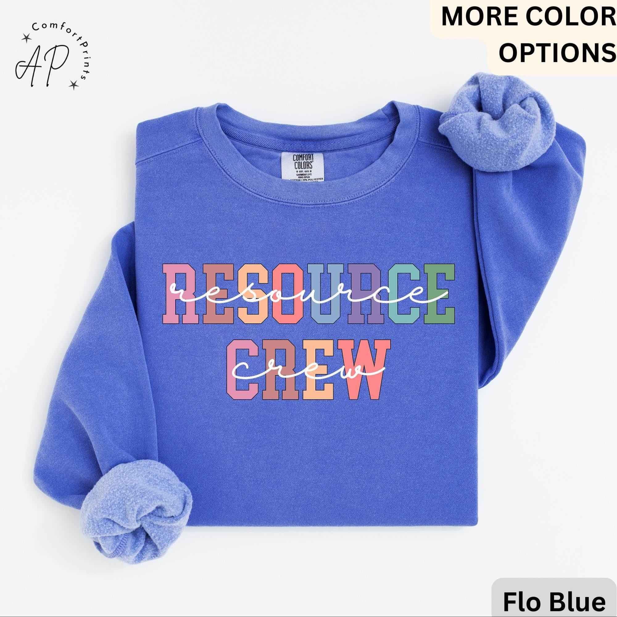 Resource Crew Comfort Colors® Sweatshirt, Resource Teacher Sweater, Back To School, Gift for Special Education Teacher