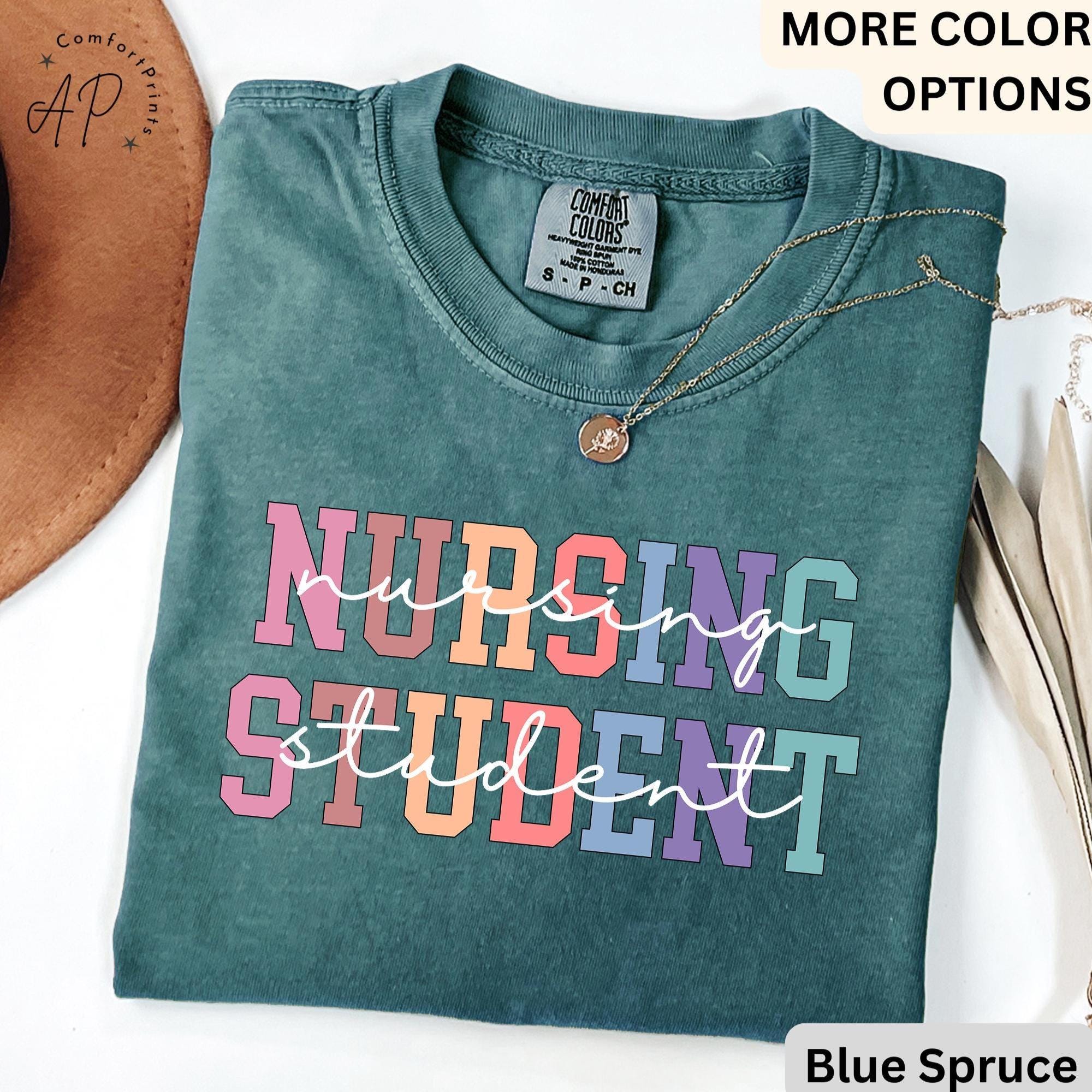Nursing Student Comfort Colors® Shirt, Future Nurse T-Shirt, Nurse Life Tee, Gift for New Nurse, I Can't I'm in Nursing School