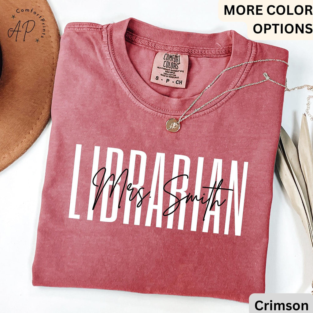 Personalized Librarian Comfort Colors Shirt, School Librarian T-Shirt, Book Lover Tee