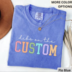Personalized Dibs On The Comfort Colors® T-Shirt, Funny Wife Tee