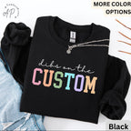 Personalized Comfort Colors Sweatshirt: Funny Wife Dibs Sweater