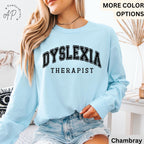 Dyslexia Therapist Comfort Colors® Long Sleeve T-Shirt, Dyslexia Therapy Long Sleeve Shirt, Gift for Dyslexia Mom Long-Sleeve Tee