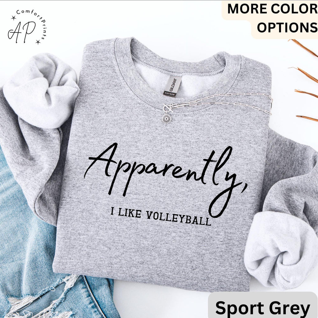 Volleyball Player Comfort Colors® Sweatshirt, Apparently I Like Volleyball Sweater, Volleyball Season, Gift for Volleyball Mom