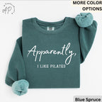 Pilates Comfort Colors® Sweatshirt, Apparently I Like Pilates Sweater, Gift for Pilates Lover