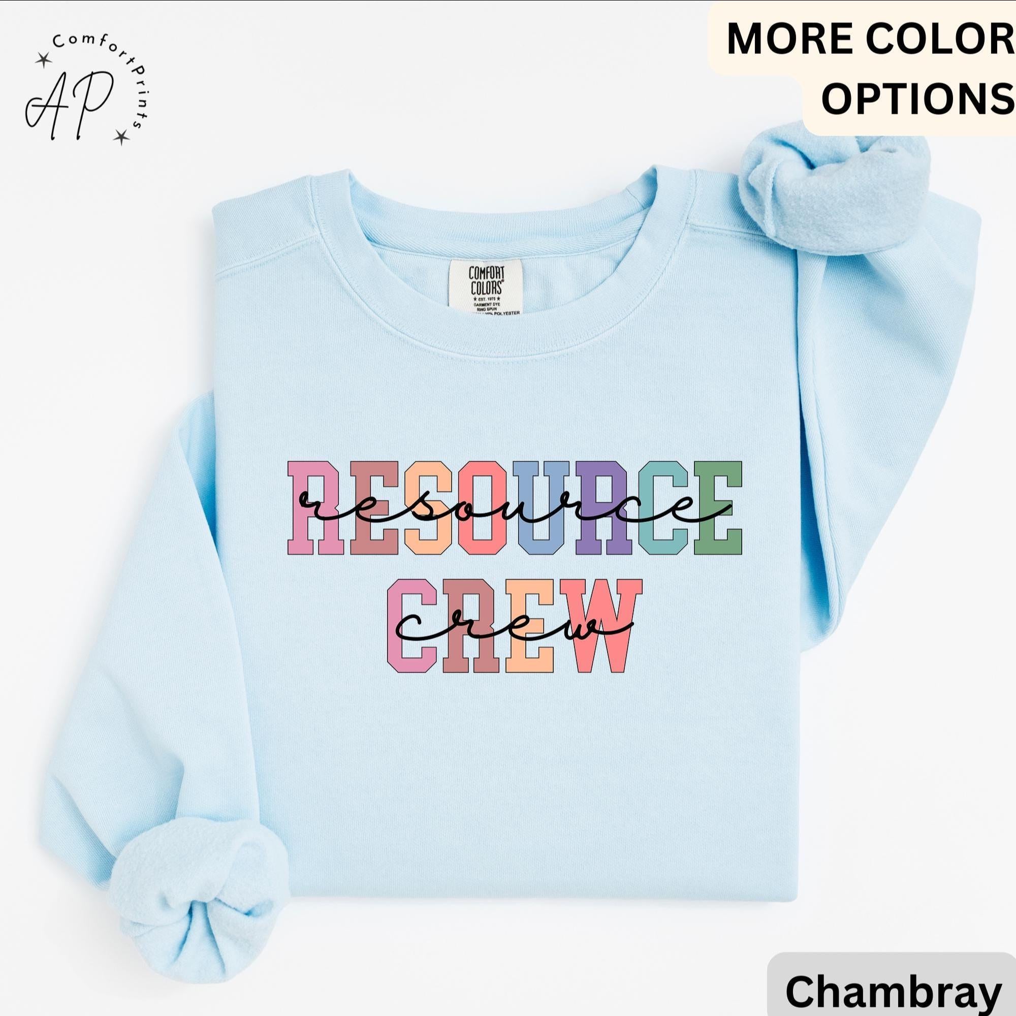 Resource Crew Comfort Colors® Sweatshirt, Resource Teacher Sweater, Back To School, Gift for Special Education Teacher