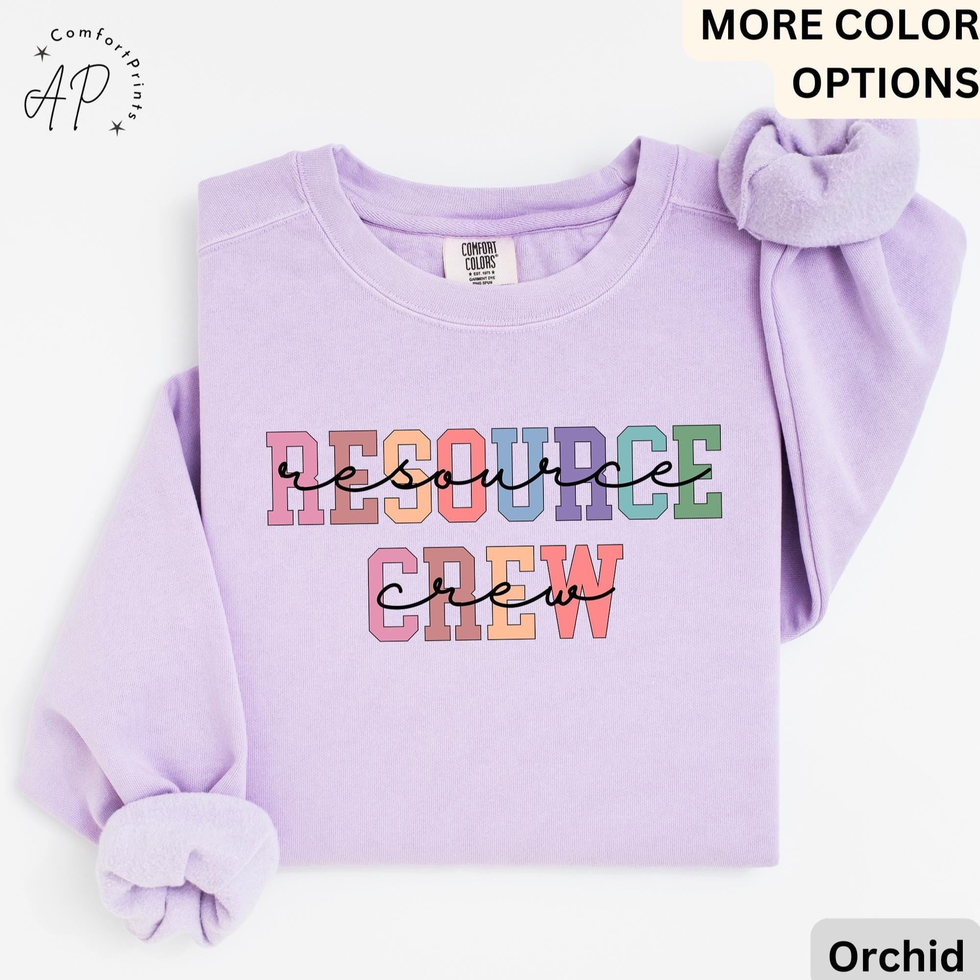 Resource Crew Comfort Colors® Sweatshirt, Resource Teacher Sweater, Back To School, Gift for Special Education Teacher