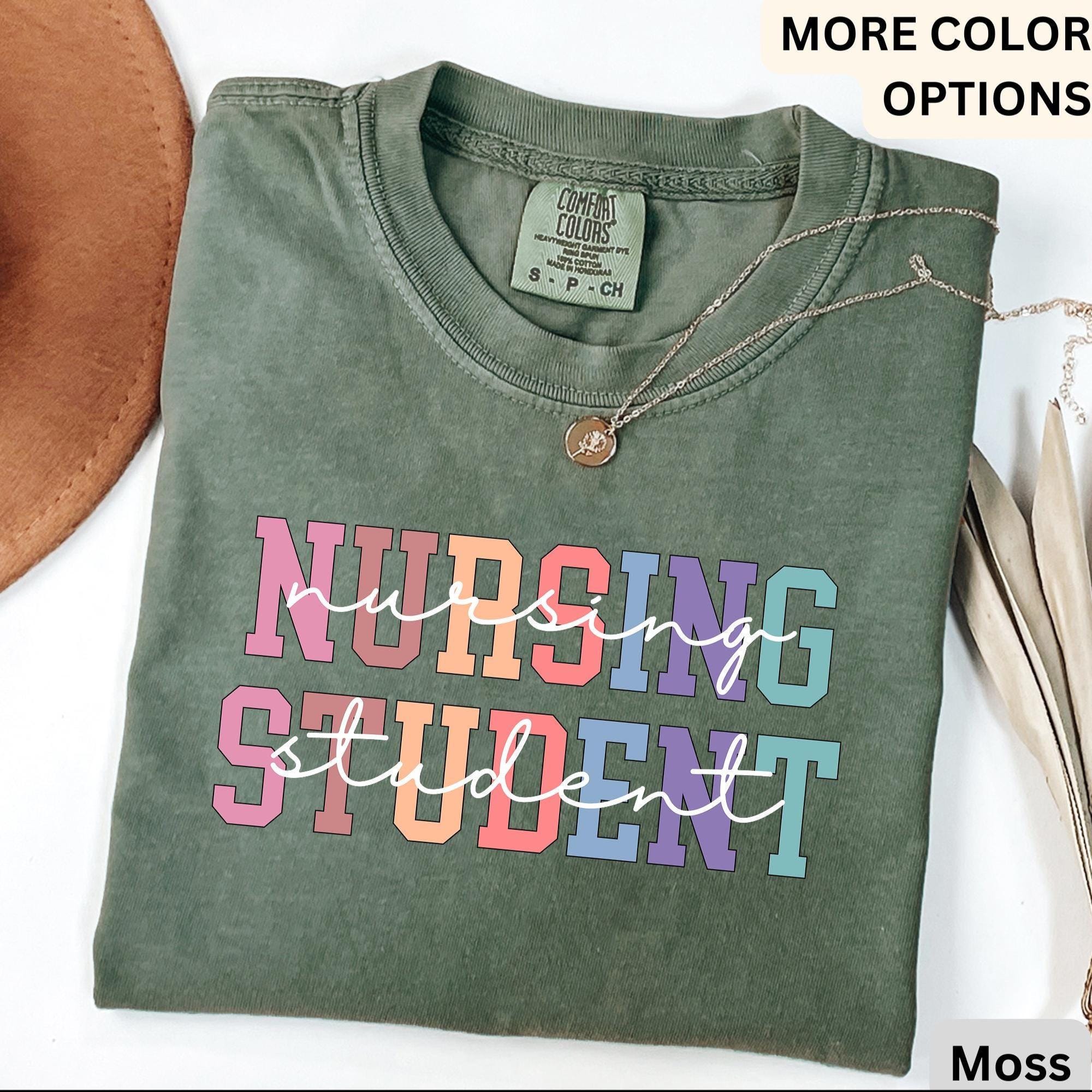 Nursing Student Comfort Colors® Shirt, Future Nurse T-Shirt, Nurse Life Tee, Gift for New Nurse, I Can't I'm in Nursing School