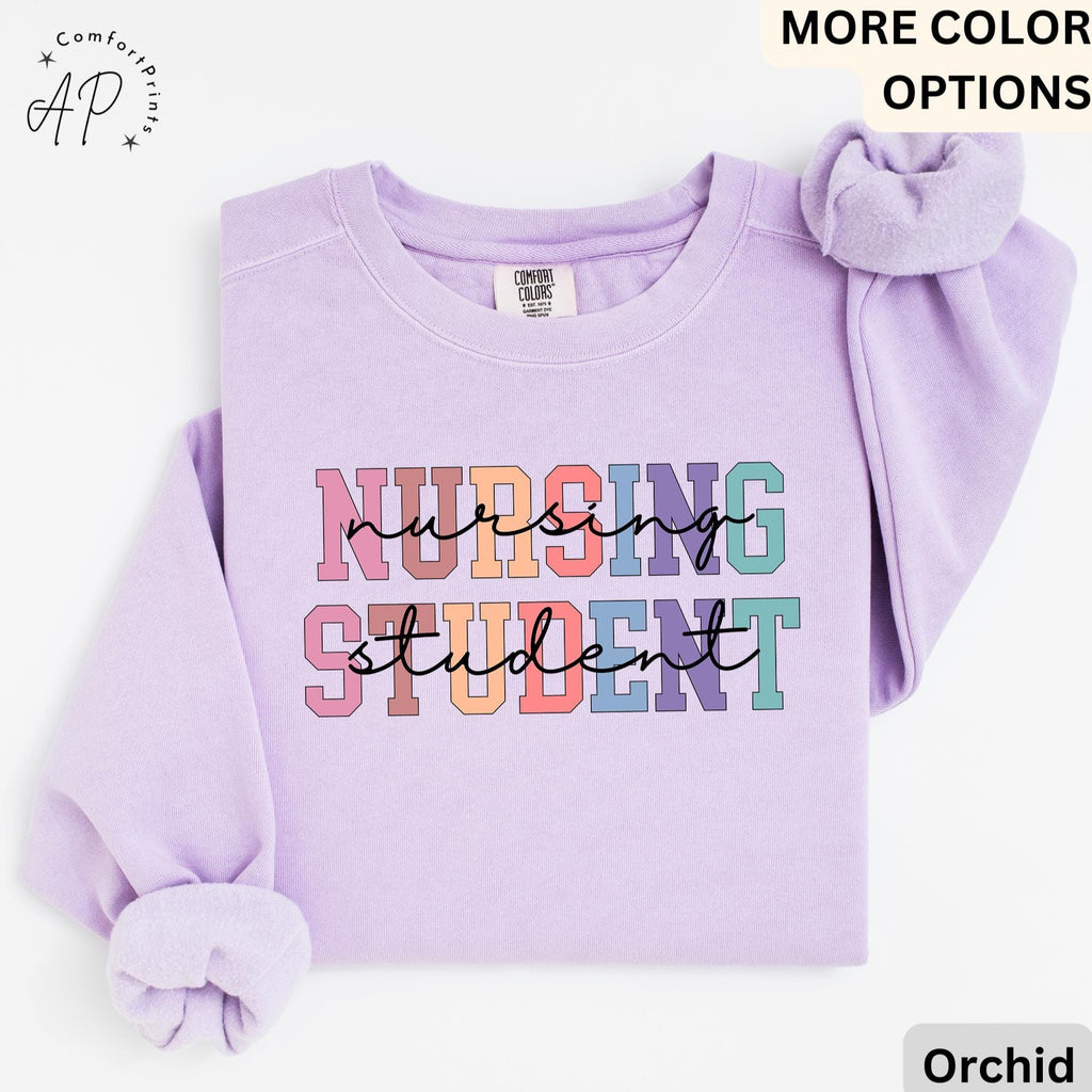 Nursing Student Comfort Colors® Sweatshirt, Future Nurse Sweater, Nurse Life, Gift for New Nurse, I Can't I'm in Nursing School