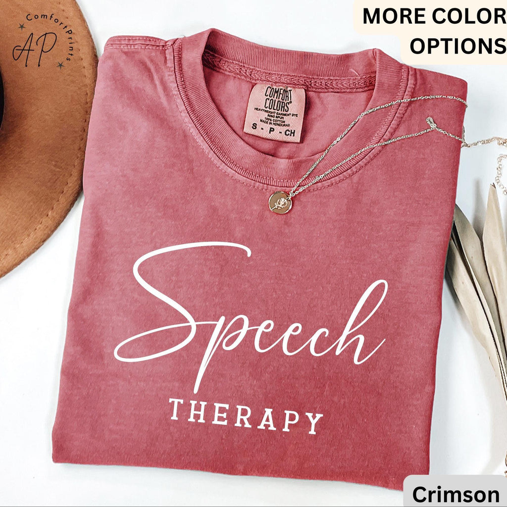 Speech Therapy Comfort Colors® Shirt, Speech Language Pathologist T-Shirt, Gift for SLP