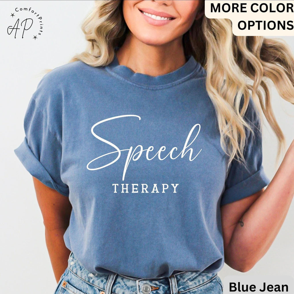 Speech Therapy Comfort Colors® Shirt, Speech Language Pathologist T-Shirt, Gift for SLP