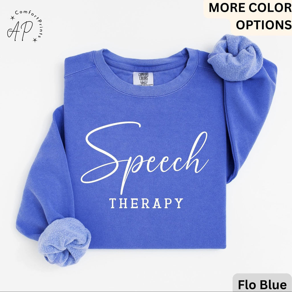 Speech Therapy Comfort Colors® Sweatshirt, Speech Language Pathologist Sweater, Gift for SLP