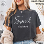 Speech Therapy Comfort Colors® Shirt, Speech Language Pathologist T-Shirt, Gift for SLP