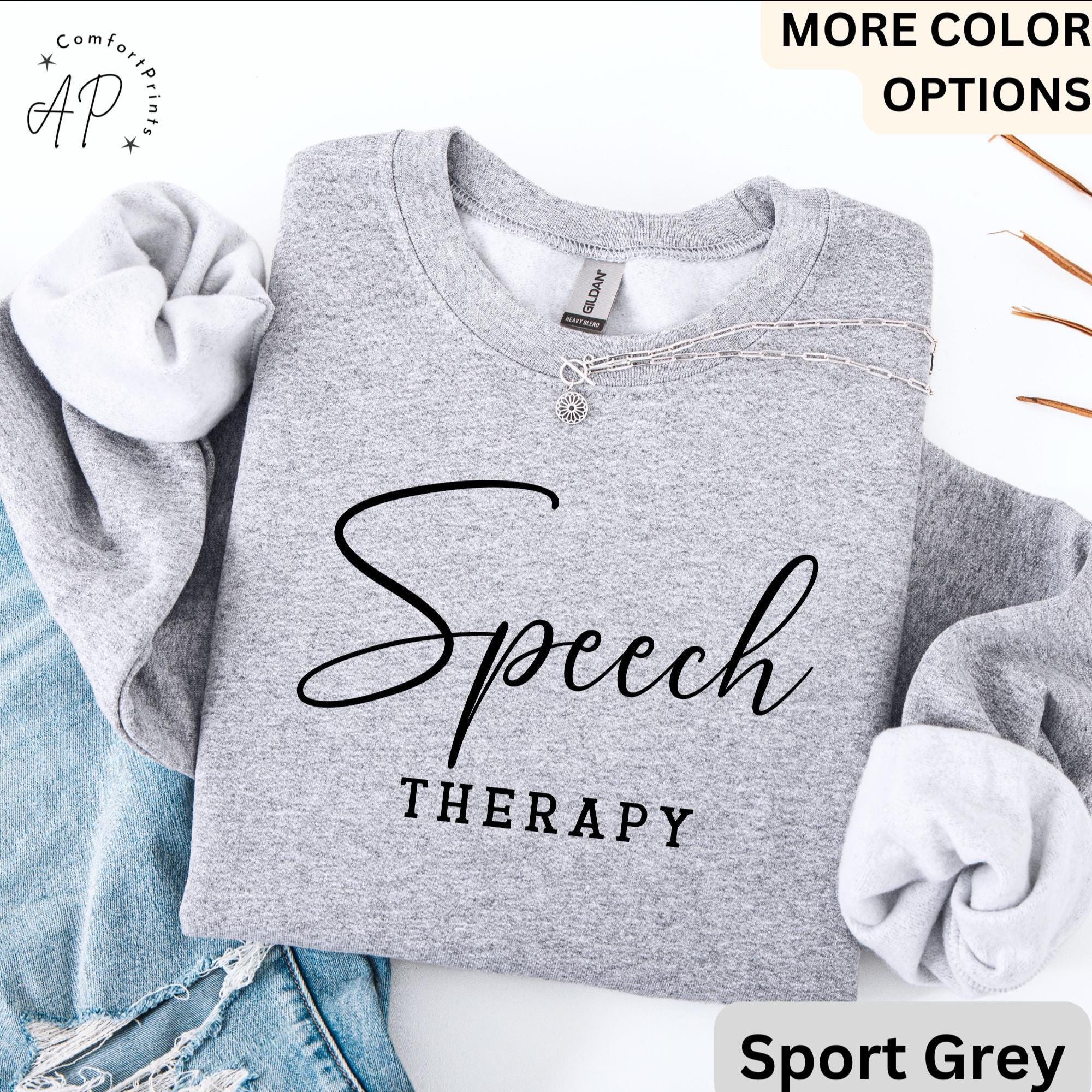 Speech Therapy Comfort Colors® Sweatshirt, Speech Language Pathologist Sweater, Gift for SLP