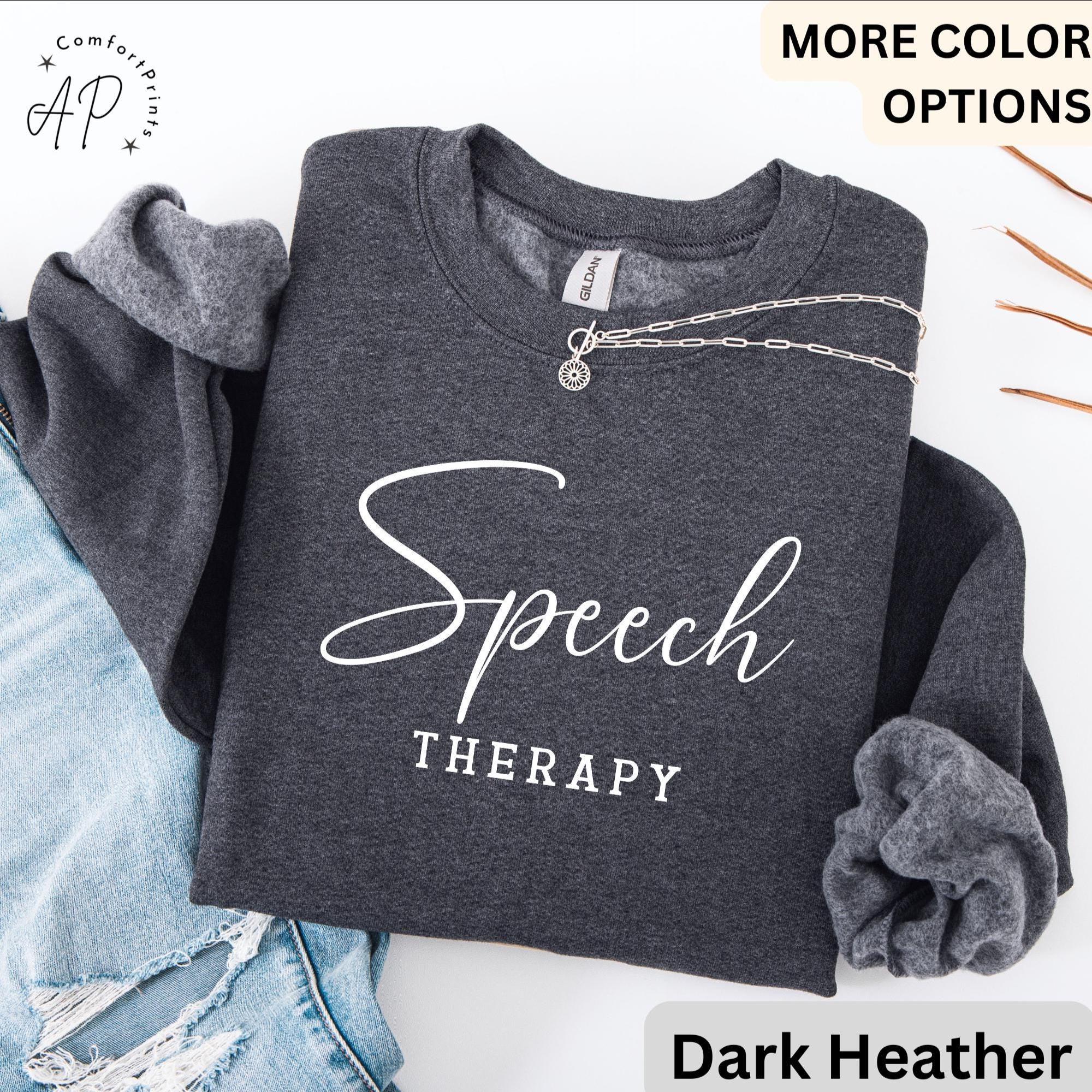 Speech Therapy Comfort Colors® Sweatshirt, Speech Language Pathologist Sweater, Gift for SLP