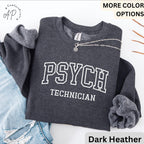 Comfort Colors Psychiatric Technician Sweatshirt: Psych Tech Gift