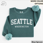 Comfort Colors Seattle Washington Sweatshirt: Travel Souvenir Gift