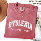 Dyslexia Interventionist Comfort Colors Shirt: Reading Specialist Tee