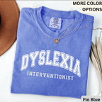 Dyslexia Interventionist Comfort Colors Shirt: Reading Specialist Tee