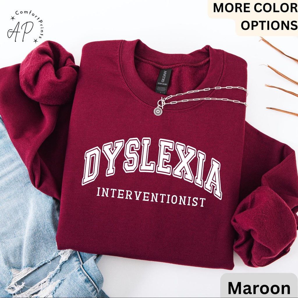 Dyslexia Interventionist Comfort Colors Sweatshirt: Reading Specialist Sweater