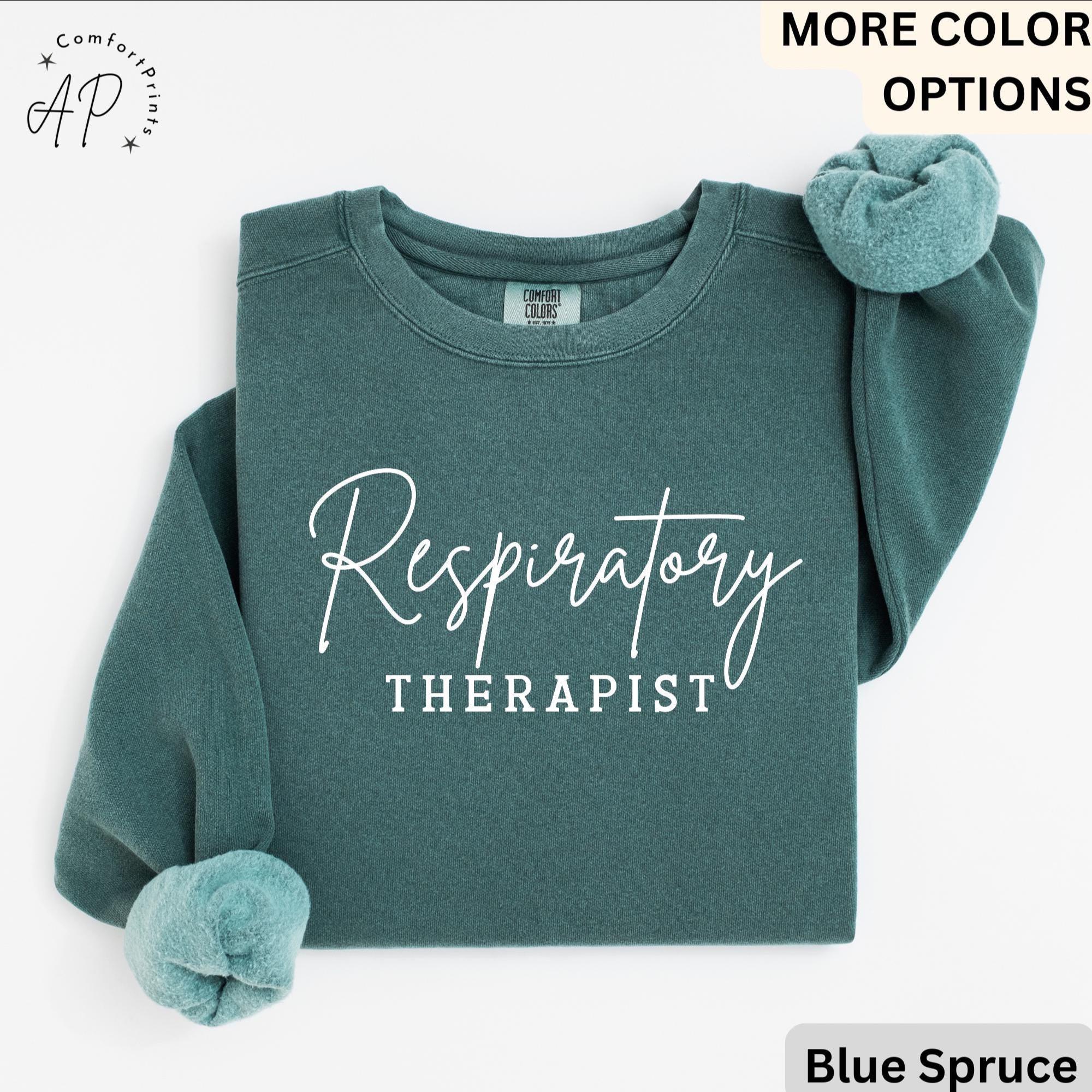 Respiratory Therapist Comfort Colors® Sweatshirt, Respiratory Therapy Sweater, Gift for Lung Therapist