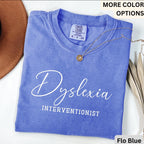 Dyslexia Interventionist Comfort Colors T-Shirt: Reading Specialist Shirt