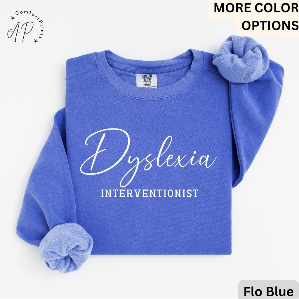 Dyslexia Interventionist Comfort Colors Sweater: Reading Specialist Sweatshirt