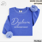 Dyslexia Interventionist Comfort Colors Sweater: Reading Specialist Sweatshirt