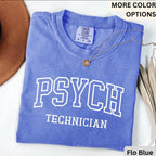 Comfort Colors Psychiatric Technician T-Shirt: Psych Tech Tee