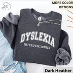 Dyslexia Interventionist Comfort Colors Sweatshirt: Reading Specialist Sweater