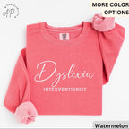 Dyslexia Interventionist Comfort Colors Sweater: Reading Specialist Sweatshirt