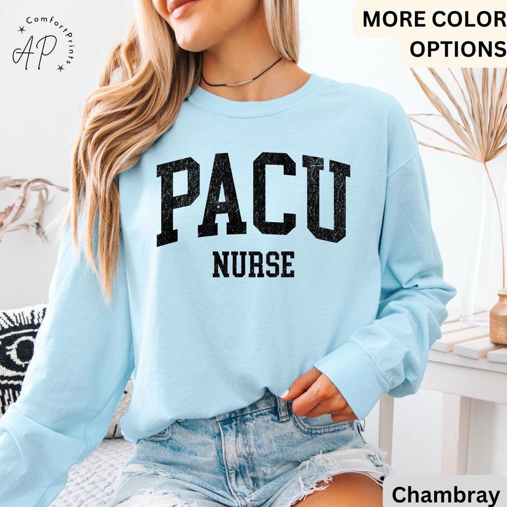 PACU Nurse Comfort Colors® Long Sleeve Shirt, Post Anesthesia Care Unit Nursing Long-Sleeve Tee, PACU Squad LongSleeve Shirt
