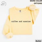 Australian Shepherd Comfort Colors Sweater, Aussie Dog Mom Sweatshirt, Coffee and Aussies, Gift for Aussie Mama
