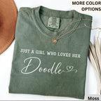 Just A Girl Who Loves Her Doodle Comfort Colors T-Shirt, Doodle Mom Shirt, Dog Lover Tee, Gift for Goldendoodle Lover