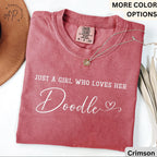 Just A Girl Who Loves Her Doodle Comfort Colors T-Shirt, Doodle Mom Shirt, Dog Lover Tee, Gift for Goldendoodle Lover